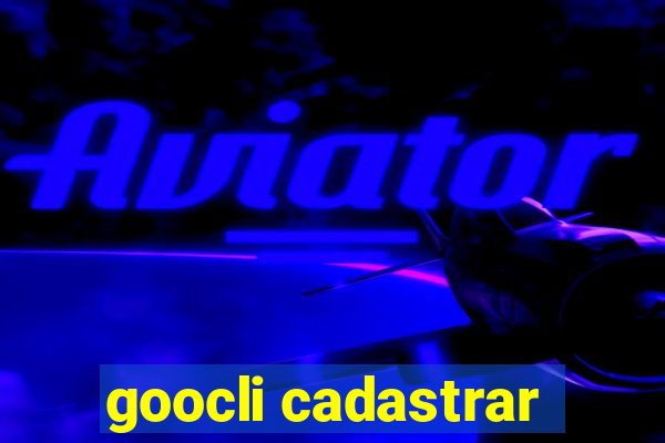 goocli cadastrar